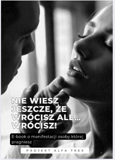 Jeszcze do mnie wrócisz